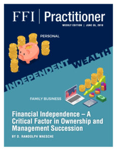 Financial Independence – A Critical Factor in Ownership and Management Succession