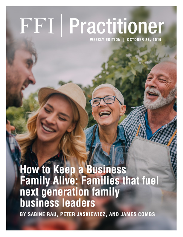 How to Keep a Business Family Alive Families that fuel next generation